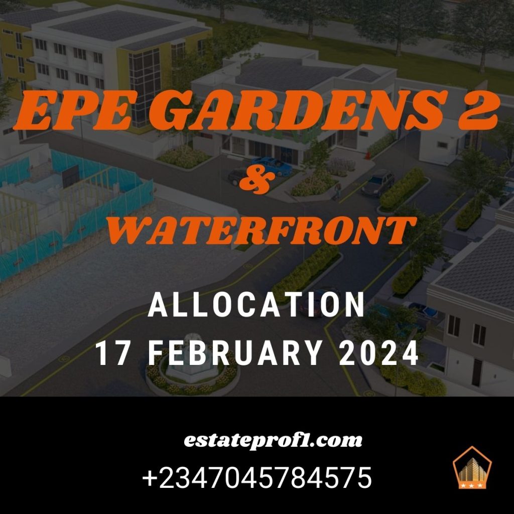 Allocation Of Epe Gardens 2 & waterfront